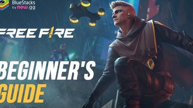 Free Fire- Beginner's Guide and Tips | BlueStacks