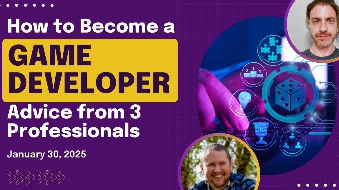 How to become a Game Developer: Advice from 3 Professionals